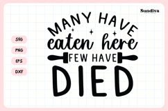 Funny Kitchen Saying SVG | Few Have Died Product Image 3