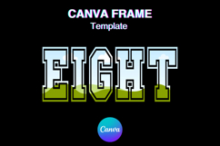 EIGHT Canva Frame Number Varsity Family Sport Shirt Design Product Image 1