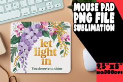 Bright MOUSE MAT Artistic Ideas, Flower Quote Product Image 1