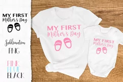 My first Mothers Day PNG Sublimation Mother's day Product Image 2