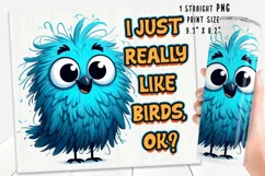 Funny bird quote Tumbler Wrap|PNG, 20 oz. Product Image 2