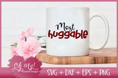 Most Huggable - SVG DXF EPS PNG Cutting File Product Image 2