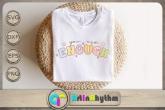 You are enough Svg, Retro Groovy Svg, Inspirational Svg Product Image 1