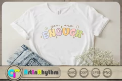 You are enough Svg, Retro Groovy Svg, Inspirational Svg Product Image 3