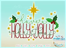 Have A Holly Jolly Christmas Quote SVG Dxf Eps Png PDF Product Image 2