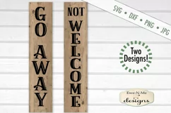 Sarcastic Not Welcome - Go Away - Porch Sign - SVG DXF Files Product Image 1