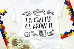 I&#039;m Crafty and I Know It SVG DXF PNG Product Image 1