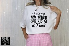 Losing My Mind One Kid At A Time #momlife Svg Cut Files Product Image 1