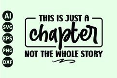 This is just a chapter not the whole story Svg Product Image 1
