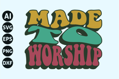 Made to Worship Svg, Retro Christian Svg Product Image 1