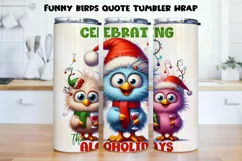 Funny bird quote Tumbler Wrap|PNG, 20 oz. Product Image 1