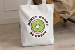 Donut Worry Be Happy PNG | Cute Donut Sublimation Design Product Image 4
