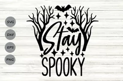 Stay Spooky Svg, Halloween Svg, Spooky Svg, Gothic Svg. Product Image 1