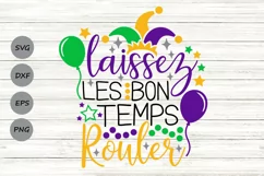 Laissez Les Bon Temps Rouler Svg, Mardi Gras Svg. Product Image 1