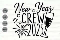 new year crew svg, new years svg, new year crew 2025 svg. Product Image 1