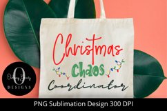 Christmas Chaos Coordinator|Sublimation File|PNG|Holidays Product Image 3