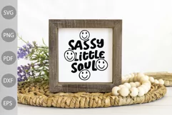Sassy Little Soul SVG Cut Files - Baby Saying SVG Design Product Image 2
