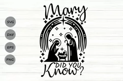 Mary Did You Know Svg, Christian Christmas Svg, Nativity Svg Product Image 1