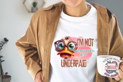 Funny Sarcasm Sublimation design PNG Quote Animal Product Image 3
