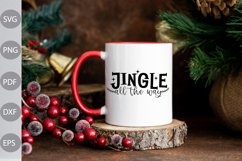 Jingle all the way SVG Design / Christmas Quote SVG Design Product Image 3