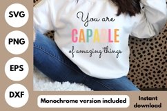 You are capable of amazing things| positive affirmation svg Product Image 1