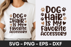 Dog Hair Favorite Accessory Funny SVG PNG Product Image 1