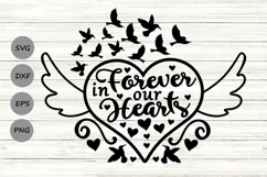 Forever In Our Hearts Svg, Memorial Svg, In Loving Memory. Product Image 1