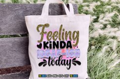 Feeling kinda idgaf-ish today PNG Product Image 2