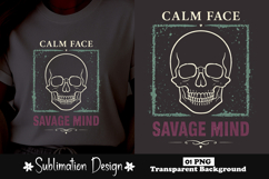 Calm Face Savage Mind Skull Sublimation Design Product Image 1