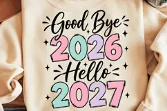Good Bye 2026 Hello 2027 PNG, Happy New Year 2027 PNG Product Image 1