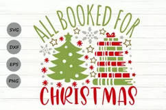 All Booked For Christmas Svg, Christmas Book Lover Svg. Product Image 1