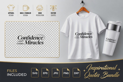 Confidence Miracles Motivational SVG - Quote Cut Files Product Image 1