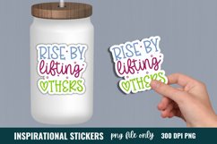 Inspirational Quotes Sticker, Rise by lifting others Sticker Product Image 1