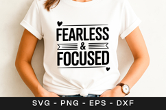 Fearless And Focused Motivation Quote SVG PNG Product Image 1