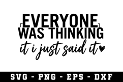 EveryOne was Thinking SVG |Adult SVG Cut files | Cricut Product Image 1