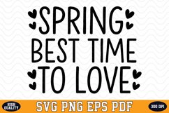 Spring best time to love SVG Design | SVG Cut files Product Image 1