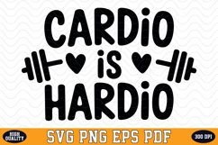 Cardio is Hardio SVG | Quotes | SVG Cut files Product Image 1