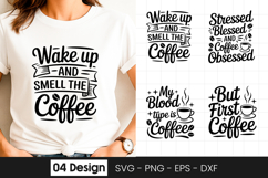 Wake Up Smell Coffee Funny Quote SVG PNG Product Image 1