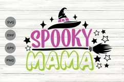 Spooky Mama Svg, Halloween Svg, Halloween Mom Life Svg. Product Image 1