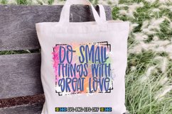 Do small things with great love PNG Product Image 2