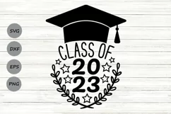 Class of 2023 Svg, 2023 Grad Svg, Graduation 2023 Svg. Product Image 1