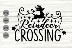 Reindeer Crossing Svg, Christmas Sign Svg, Reindeer Svg. Product Image 1