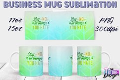 Business Mug Quotes Sublimation | 11 Oz 15 Oz Mug Design v.1 Product Image 1