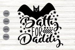 Batty For Daddy Svg, Halloween Svg, Bat Svg, Kids Halloween. Product Image 1