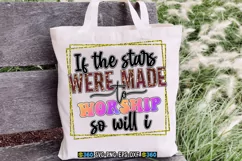 If the stars were made to worship so will i png Product Image 2