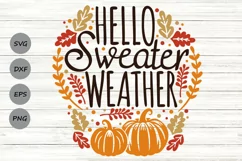 Hello Sweater Weather SVG, Cozy Season SVG, Sweater Season. Product Image 1