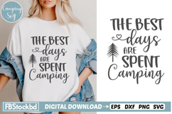 The Best Days Are Spent Camping SVG, Camping Svg Design Product Image 1