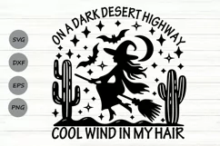 On A Dark Desert Highway Cool Wind In My Hair Svg, Witch svg Product Image 1