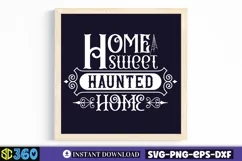 Home sweet haunted home SVG, Vintage Halloween Sign SVG Product Image 3
