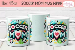Soccer mom mug wrap PNG for sublimation, 11oz and 15oz Product Image 2